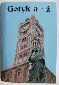 Gotyk a-ż - Jerzy Marchewka