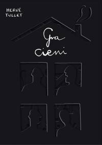 Gra cieni - Hervé Tullet