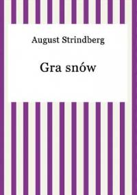 Gra snów - August Strindberg