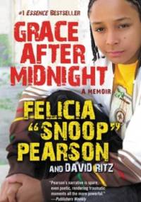 Grace After Midnight - Felicia Pearson