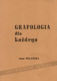 Grafologia dla każdego - Irena Polańska