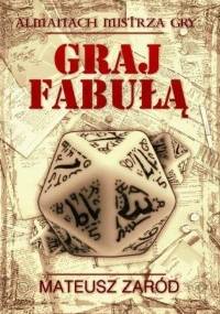 Graj fabułą - Mateusz Zaród