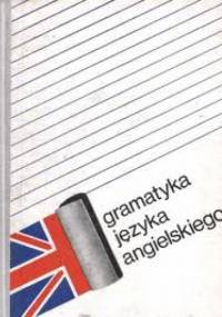 Gramatyka języka angielskiego - Janina Smólska