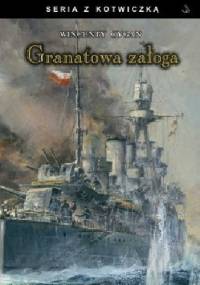 Granatowa załoga - Wincenty Cygan