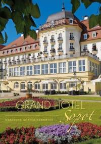 Grand Hotel Sopot - Marzenna Górska-Karpińska