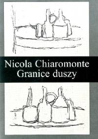 Granice duszy - Nicola Chiaromonte