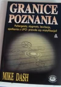 Granice poznania - Mike Dash
