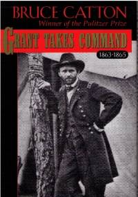 Grant Takes Command - Bruce Catton