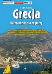 Grecja. Przewodnik dla żeglarzy. Tom 2 - Gerd Radspieler