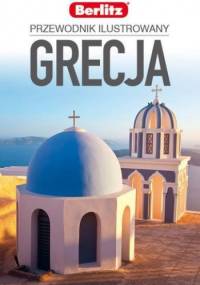 Grecja. Przewodnik ilustrowany - praca zbiorowa