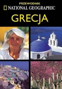 Grecja. Przewodnik National Geographic - Mike Gerrard