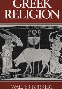 Greek Religion - Walter Burkert