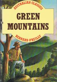 Green Mountains - Bernard O'Reilly