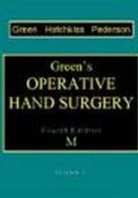 Green's Operative Hand Surgery 4e - 2 vols.