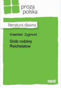 Grób rodziny Reichstalów - Zygmunt Krasiński