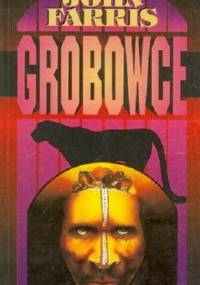 Grobowce - John Farris