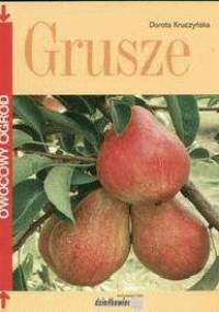 Grusze - Dorota Kruczyńska