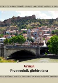 Gruzja. Przewodnik globtrotera - Dawid Dudek
