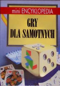 Gry dla samotnych - praca zbiorowa