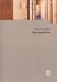 Gry Imperialne - Tomasz Gabiś
