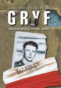 Gryf - Jarosław Wróblewski