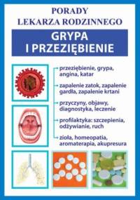 Grypa i przeziębienie - praca zbiorowa