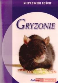 Gryzonie Nieproszeni Goście - Stanisław Ignatowicz