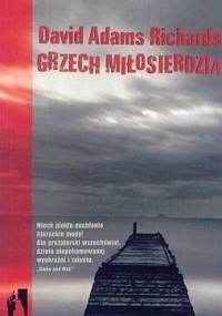 Grzech miłosierdzia - David Adams Richards