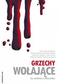 Grzechy wołające - Andrzej Zwoliński