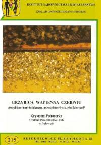 Grzybica wapienna czerwiu - Krystyna Pohorecka