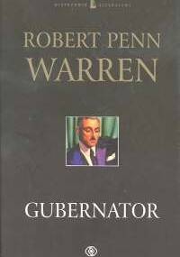 Gubernator - Robert Penn Warren