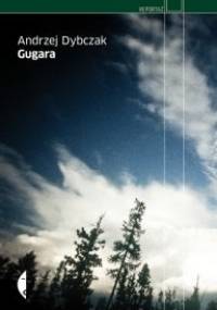 Gugara - Andrzej Dybczak