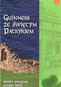 Guinness ze świętym Patrykiem - Andrzej Kerner