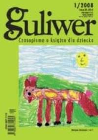 Guliwer, nr 1/2008 - Redakcja pisma Guliwer