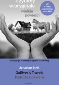 Gulliver's Travels. Podróże Guliwera - Jonathan Swift