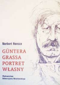 Güntera Grassa portret własny - Norbert Honsza