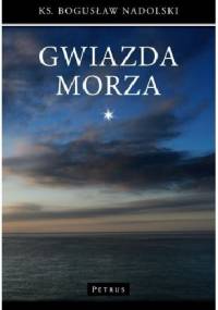 Gwiazda morza - Bogusław Nadolski