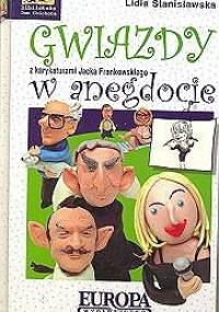 Gwiazdy w anegdocie - Lidia Stanisławska