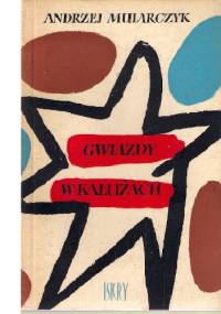 Gwiazdy w kałużach - Andrzej Mularczyk