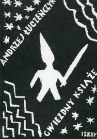 Gwiezdny książę - Andrzej Łuczeńczyk
