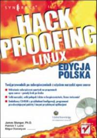 Hack Proofing Linux. Edycja polska
