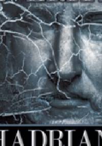 Hadrian and the Triumph of Rome - Anthony Everitt