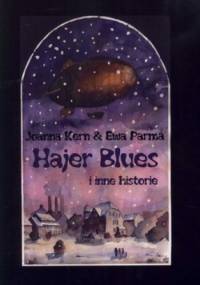Hajer Blues i inne historie - Ewa Parma, Joanna Kern