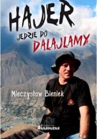 Hajer jedzie do Dalajlamy - Mieczysław Bieniek