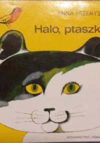 Halo, ptaszki! - Anna Przemyska