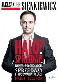 Halo? Sprzedaż! - Aleksander Sienkiewicz