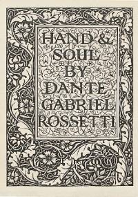 Hand and Soul - Dante Gabriel Rossetti