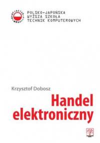 Handel elektroniczny - Dobosz Krzysztof