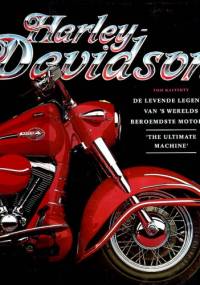 Harley Davidson The Ultimate Machine - Tod Rafferty