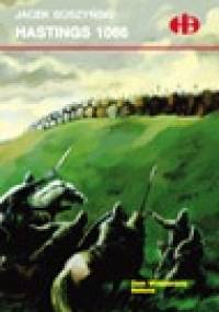 Hastings 1066 - Jacek Soszyński